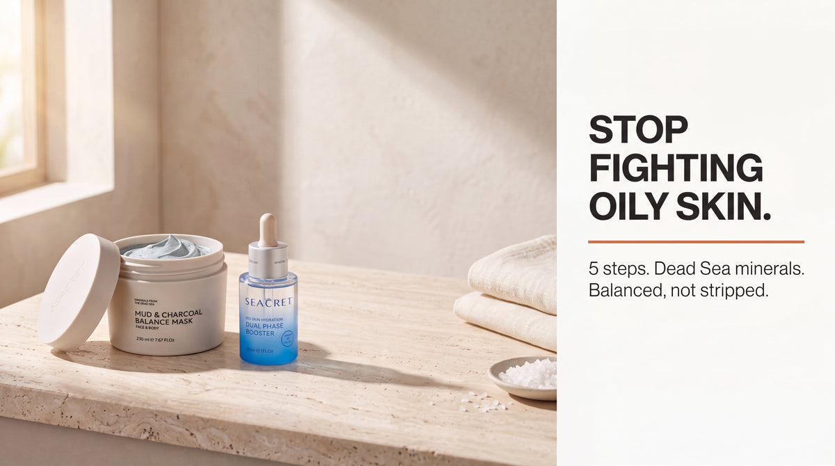 Step-by-Step Skincare Routine for Oily Skin: Complete Daily Guide